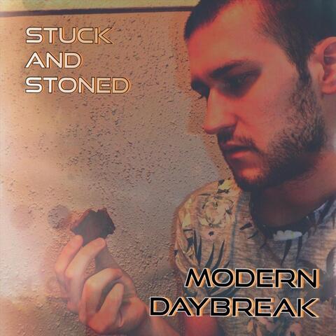 Stuck and Stoned