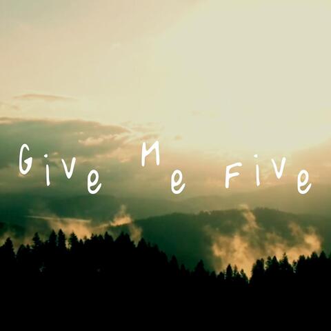 Give Me Five
