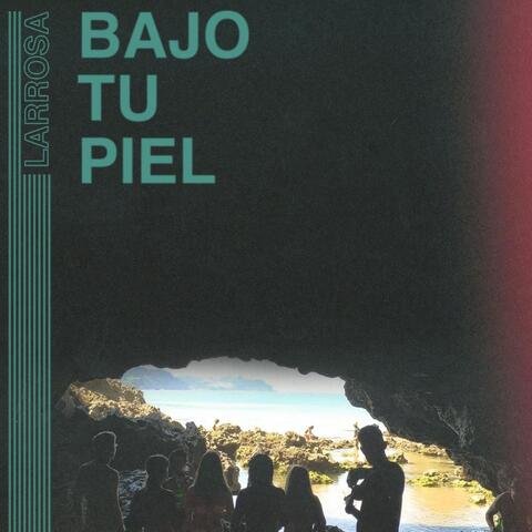 Bajo Tu Piel