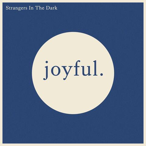Strangers in the Dark