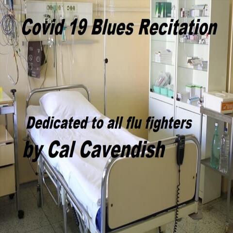 Covid 19 Blues Recitation