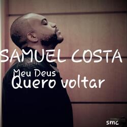 Meu Deus Quero Voltar