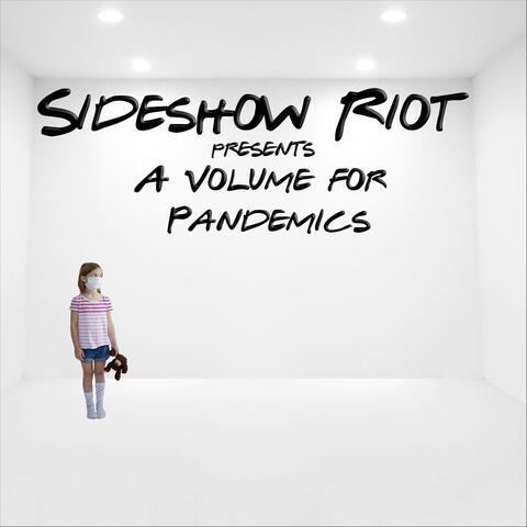 A Volume for Pandemics