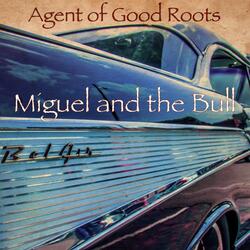 Miguel and the Bull