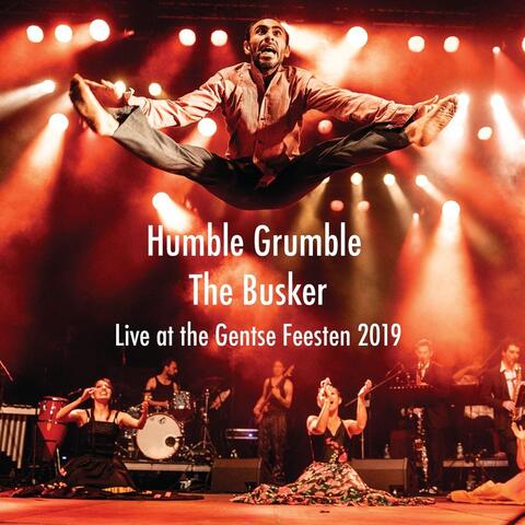 The Busker (Live at the Gentse Feesten 2019)