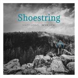 Shoestring (Acoustic Version)