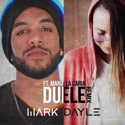 Duele (Remix) [feat. Maria la Caria]