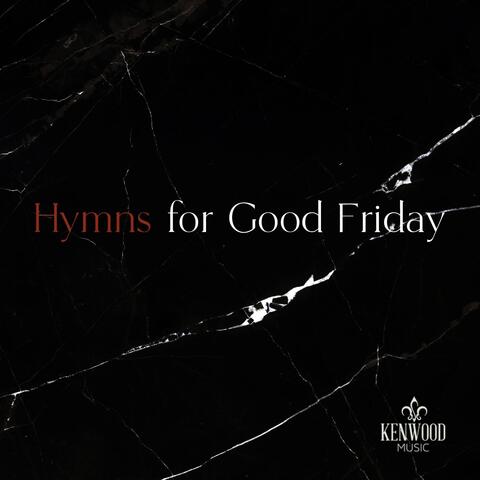 Hymns for Good Friday
