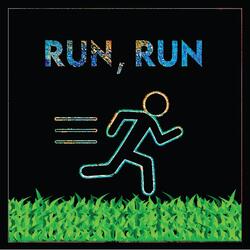 Run, Run
