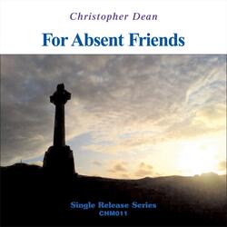 For Absent Friends