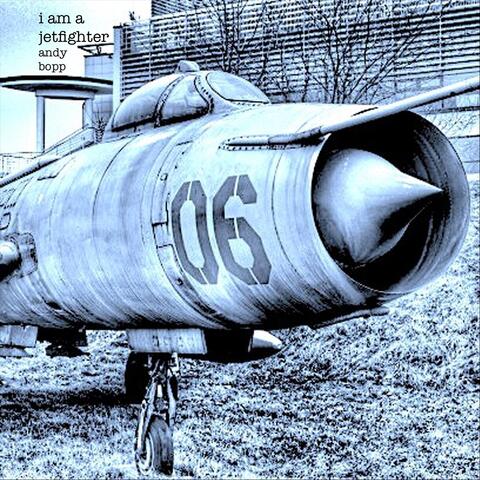I Am a Jetfighter