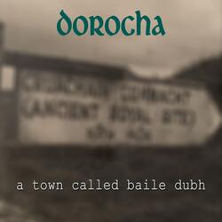 A Town Called Baile Dubh