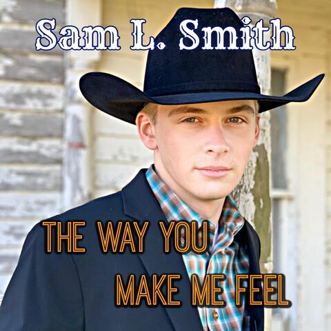 The Way You Make Me Feel