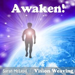 Awaken!