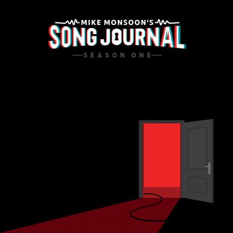 Mike Monsoon’s Song Journal: Season 1 (Soundtrack)