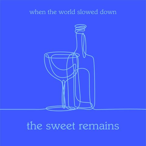 When the World Slowed Down