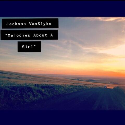 Melodies About a Girl