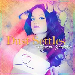 Dust Settles