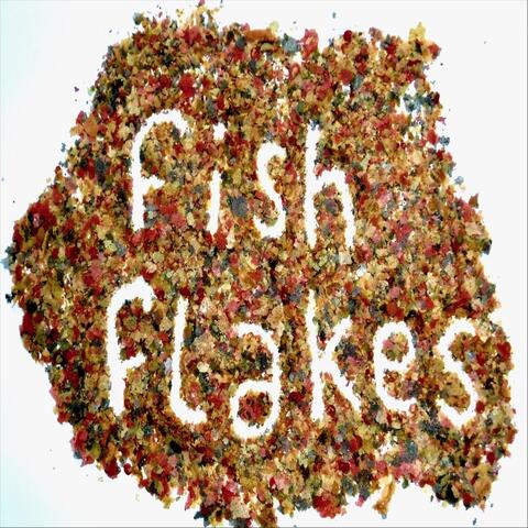Fish Flakes - EP