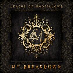 My Breakdown