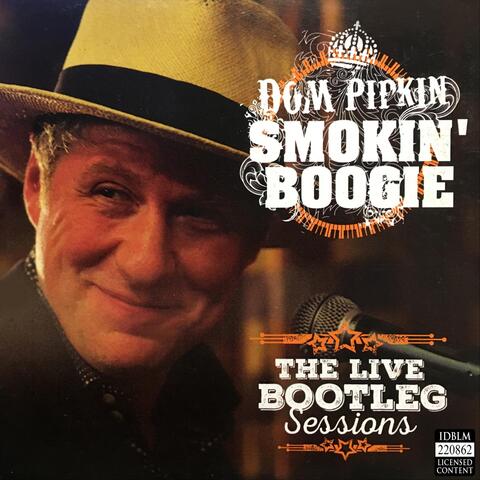 Smokin' Boogie: The Live Bootleg Sessions