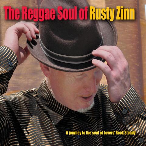 Reggae Soul of Rusty Zinn