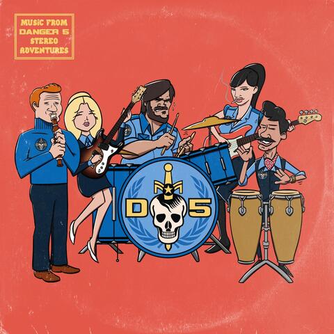 Music from Danger 5: Stereo Adventures