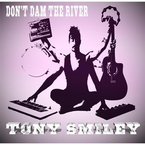 Don't Dam the River
