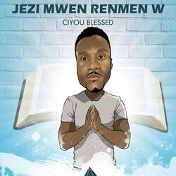 Jezi Mwen Renmen'w