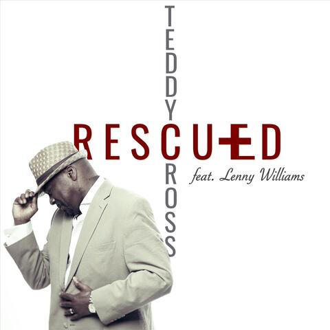 Rescued (feat. Lenny Williams)