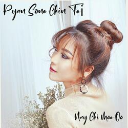 Pyan Sone Chin Tei