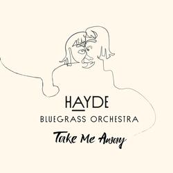 Take Me Away