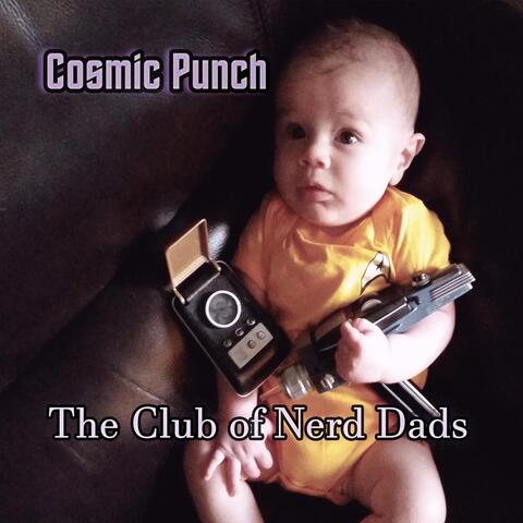 The Club of Nerd Dads