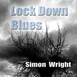 Lock Down Blues