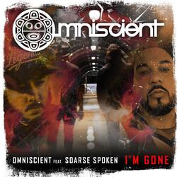 I'm Gone (feat. Soarse Spoken)