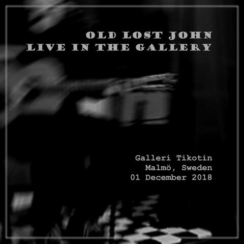 Live in the Gallery