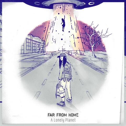 Far from Home