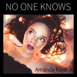 No One Knows