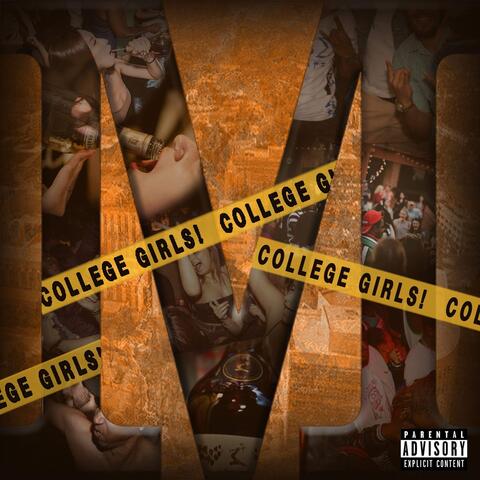 College Girls (feat. K-Trey, Juss Rob & The Musical Doc)