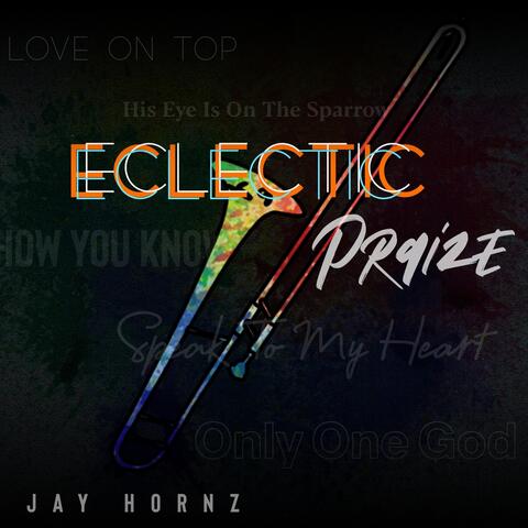Eclectic Praize