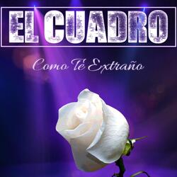 Como Te Extraño