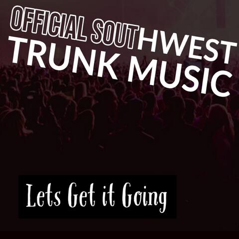 Let's Get It Going