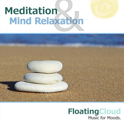 Meditation & Mind Relaxation