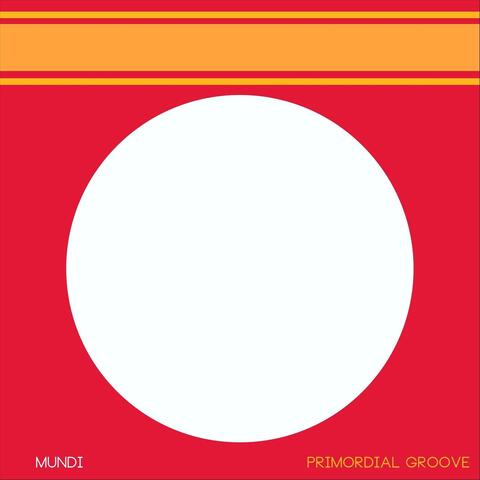 Primordial Groove