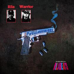 Para Mis Enemigos (feat. Warrior Rapper School)