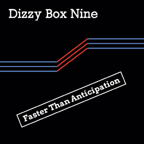 Faster Than Anticipation