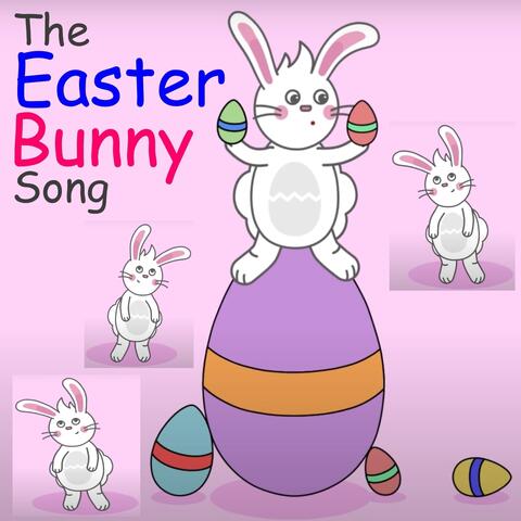 The Easter Bunny Song