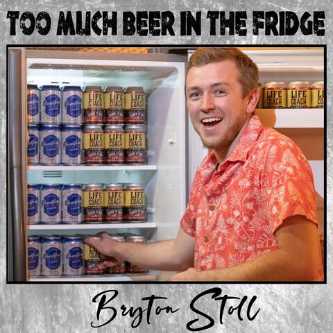 Too Much Beer in the Fridge