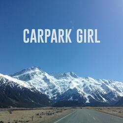 Carpark Girl (feat. Vinnie Laduce)