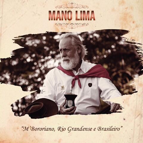 Mbororiano, Rio Grandense e Brasileiro